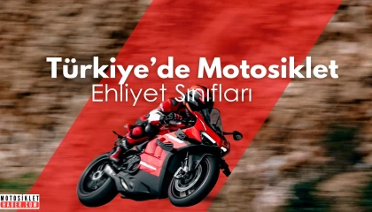 Türkiye’de Motosiklet Ehliyet Sınıfları ve Kullanım Hakları